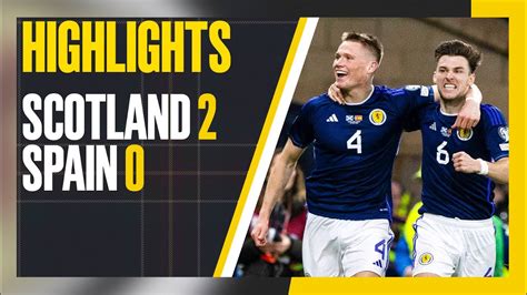 scotland v spain football highlights